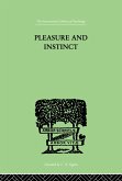 Pleasure And Instinct (eBook, PDF)