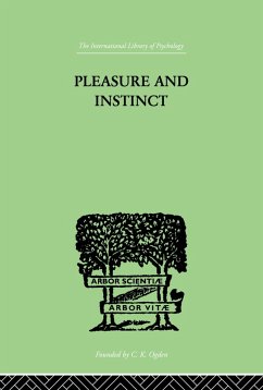 Pleasure And Instinct (eBook, PDF) - Allen, A H Burlton