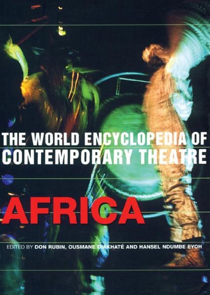 World Encyclopedia of Contemporary Theatre (eBook, ePUB) World Encyclopedia of Contemporary Theatre (eBook, ePUB)