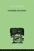 Fathers Or Sons? (eBook, ePUB)