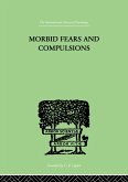 Morbid Fears and Compulsions (eBook, PDF)