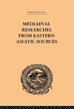 Mediaeval Researches from Eastern Asiatic Sources (eBook, ePUB) - Bretschneider, E.