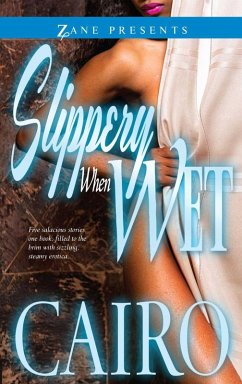 Slippery When Wet (eBook, ePUB) - Cairo