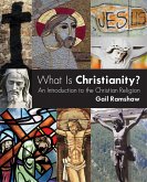 What Is Christianity (eBook, ePUB)