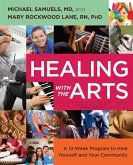 Healing with the Arts (eBook, ePUB)