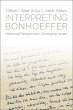 Interpreting Bonhoeffer: Historical... - Bild 1