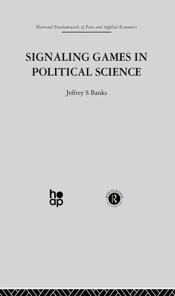 Signalling Games in Political Science (eBook, PDF)
