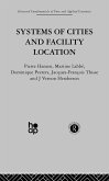 Systems of Cities and Facility Location (eBook, ePUB)