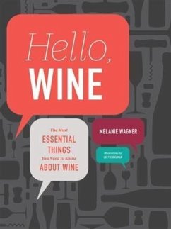 Hello, Wine (eBook, ePUB) - Wagner, Melanie