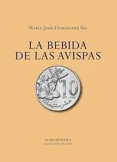 Cover La bebida de las avispas