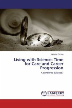 Living with Science: Time for Care and Career Progression - Perista, Heloísa
