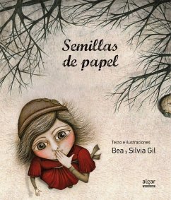 Semillas de papel - Gil, Bea; Gil, Silvia