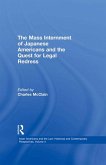 The Mass Internment of Japanese Americans and the Quest for Legal Redress (eBook, PDF)