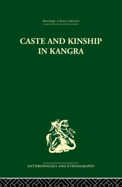 Caste and Kinship in Kangra (eBook, ePUB) - Parry, Jonathan P.