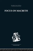 Focus on Macbeth (eBook, ePUB)