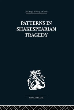 Patterns in Shakespearian Tragedy (eBook, ePUB) - Ribner, Irving