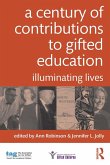 A Century of Contributions to Gifted Education (eBook, ePUB)