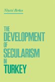 The Development of Secularism in Turkey (eBook, PDF)