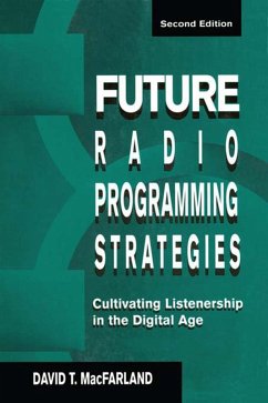 Future Radio Programming Strategies (eBook, PDF) - Macfarland, David