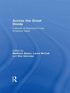 Across the Great Divide (eBook, PDF) - Basso, Matthew; Mccall, Laura; Garceau, Dee