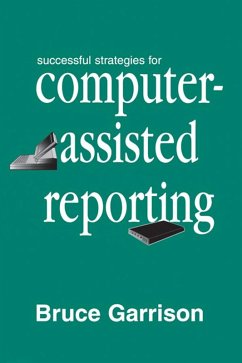 Successful Strategies for Computer-assisted Reporting (eBook, PDF) - Garrison, Bruce