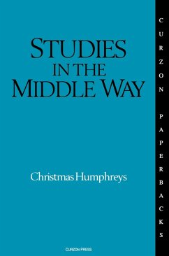 Studies in the Middle Way (eBook, ePUB) - Humphreys, Christmas