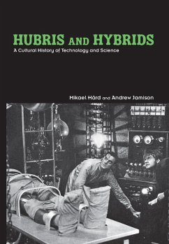 Hubris and Hybrids (eBook, ePUB) - Hård, Mikael; Jamison, Andrew