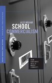 School Commercialism (eBook, ePUB) School Commercialism (eBook, ePUB)