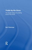 Yodel-Ay-Ee-Oooo (eBook, PDF)