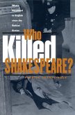 Who Killed Shakespeare (eBook, ePUB)