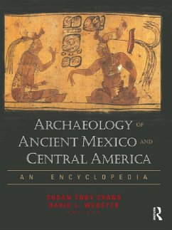 Archaeology of Ancient Mexico and Central America (eBook, PDF)