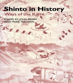 Shinto in History (eBook, PDF) - Breen, John; Teeuwen, Mark