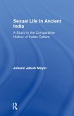 Sexual Life In Ancient India V2 (eBook, ePUB)