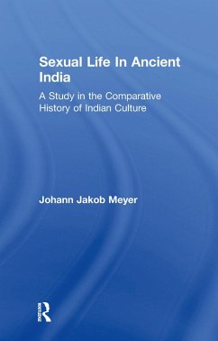 Sexual Life In Ancient India V2 (eBook, PDF) - Meyer, Johann Jakob