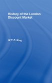 History of the London Discount Market (eBook, ePUB)