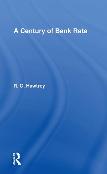 Century of Bank Rate (eBook, PDF) Century of Bank Rate (eBook, PDF)