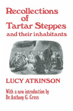 Recollections of Tartar Steppes and Their Inhabitants (eBook, ePUB) - Atkinson, Lucy