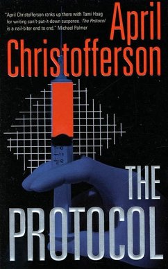 The Protocol (eBook, ePUB) - Christofferson, April