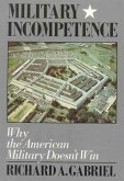 Military Incompetence (eBook, ePUB) Military Incompetence (eBook, ePUB)