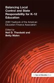 Balancing Local Control and State Responsibility for K-12 Education (eBook, ePUB)