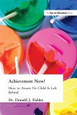 Achievement Now! (eBook, ePUB)