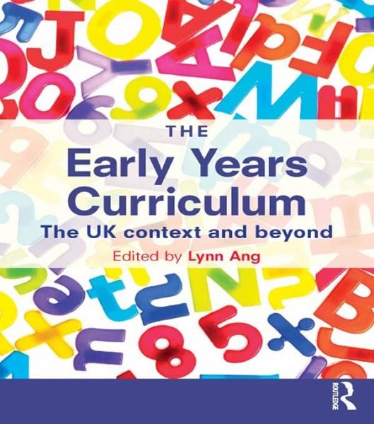The Early Years Curriculum (eBook, ePUB) The Early Years Curriculum (eBook, ePUB)