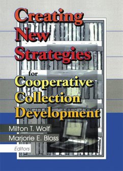 Cover Creating New Strategies for Cooperative Collection Development (eBook, PDF)