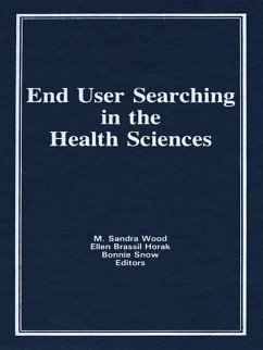 Cover End User Searching in the Health Sciences (eBook, PDF)