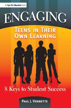 Engaging Teens in Their Own Learning (eBook, PDF) - Vermette, Paul