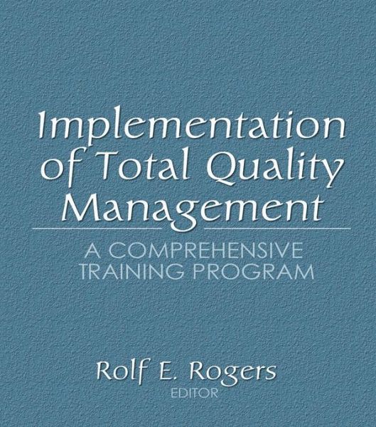Implementation of Total Quality Management (eBook, PDF) Implementation of Total Quality Management (eBook, PDF)
