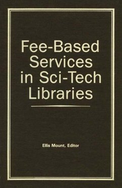 Cover Fee-Based Services in Sci-Tech Libraries (eBook, ePUB)