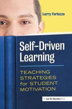 Self-Driven Learning (eBook, ePUB) - Ferlazzo, Larry