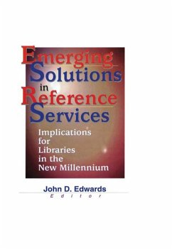 Emerging Solutions in Reference Services (eBook, ePUB) - Edwards, John D.