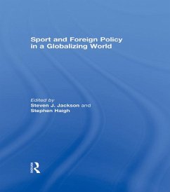 Sport and Foreign Policy in a Globalizing World (eBook, ePUB)